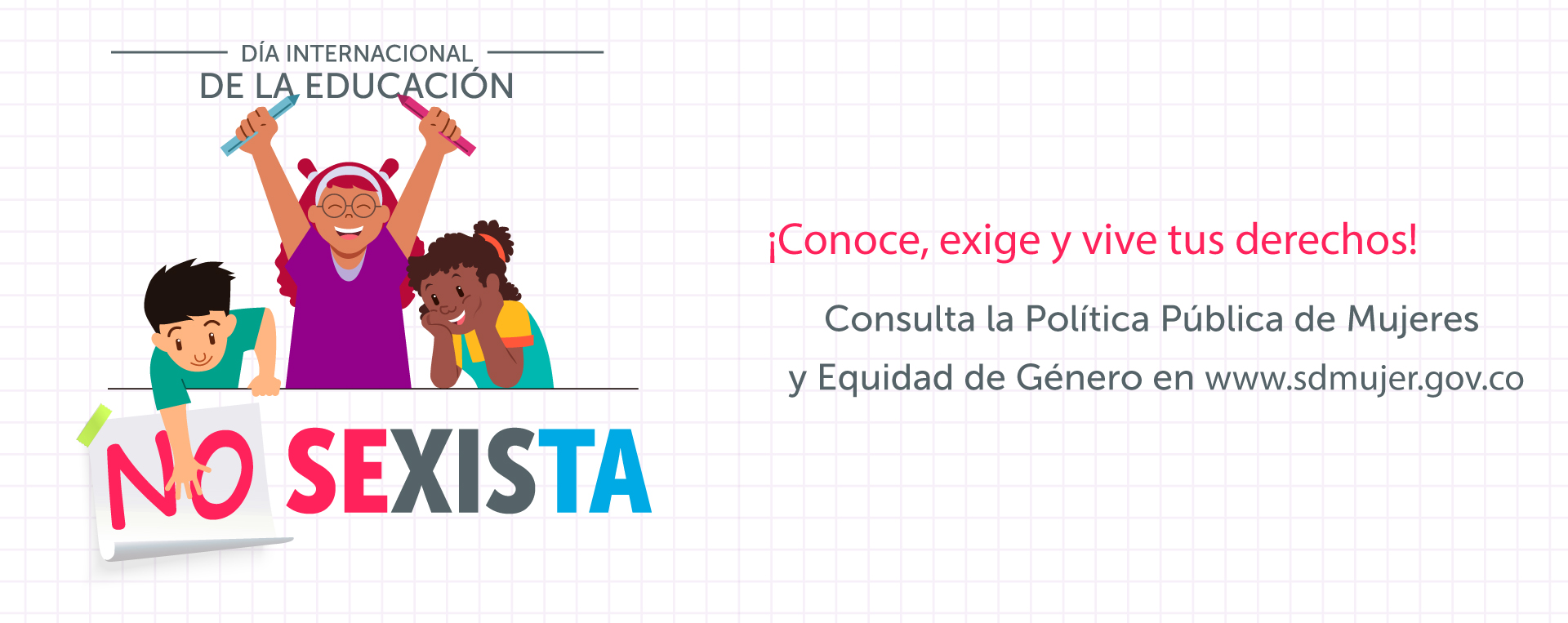 ¡Conoce, exige y vive tus derechos!