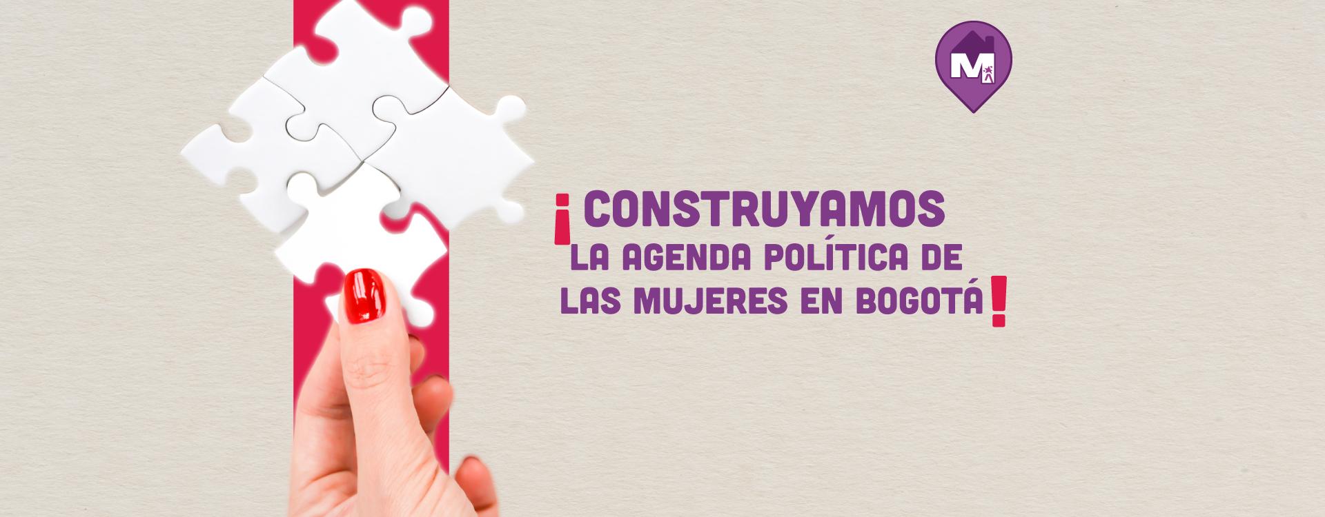 Construyamos la agenda política de las mujeres en Bogotá