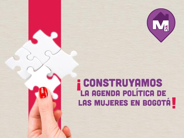 Construyamos la agenda política de las mujeres en Bogotá